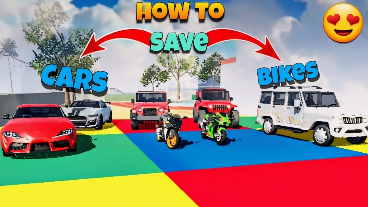How To Save Cars And Bikes Permanently In Indian Bikes Driving 3D 💫 | New Trick 🤑