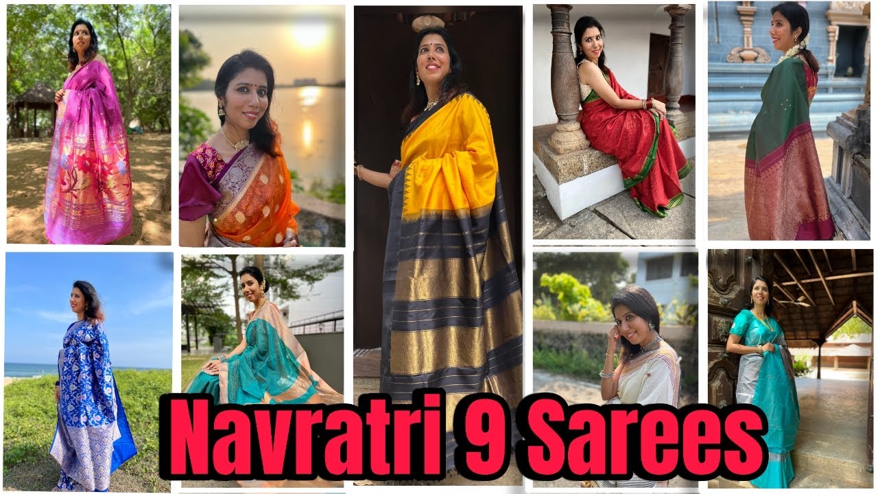 Navratri Saree Special | 9 நவராத்திரி சாரி | 9 days 9 sarees | Navratri sarees 2023