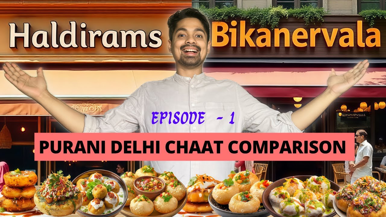 Haldirams vs Bikanervala – Delhi Chaat Face-Off! 🔥🏆 Episode 1