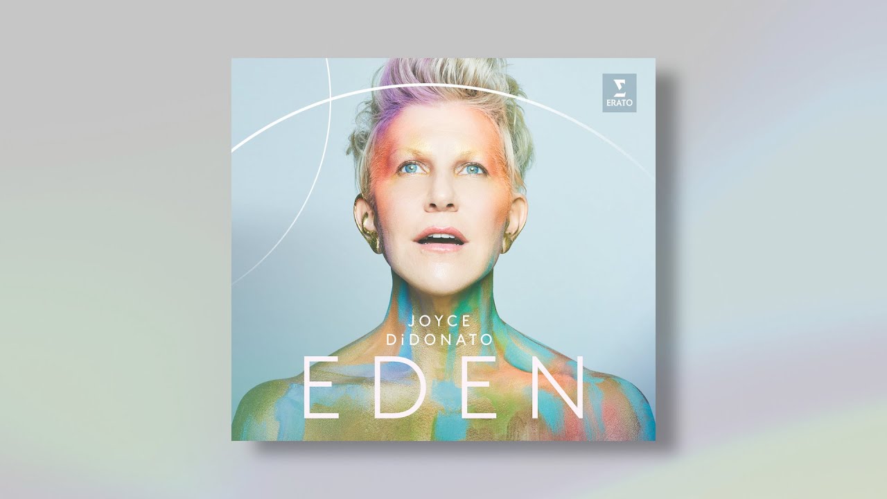Introducing EDEN by Joyce DiDonato