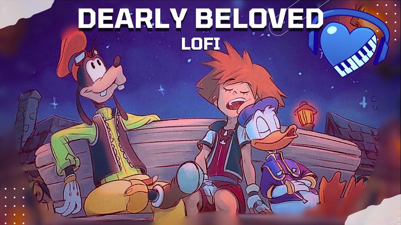 Nostalgic ￼Sleep to Kingdom Hearts | Dearly Beloved LOFI
