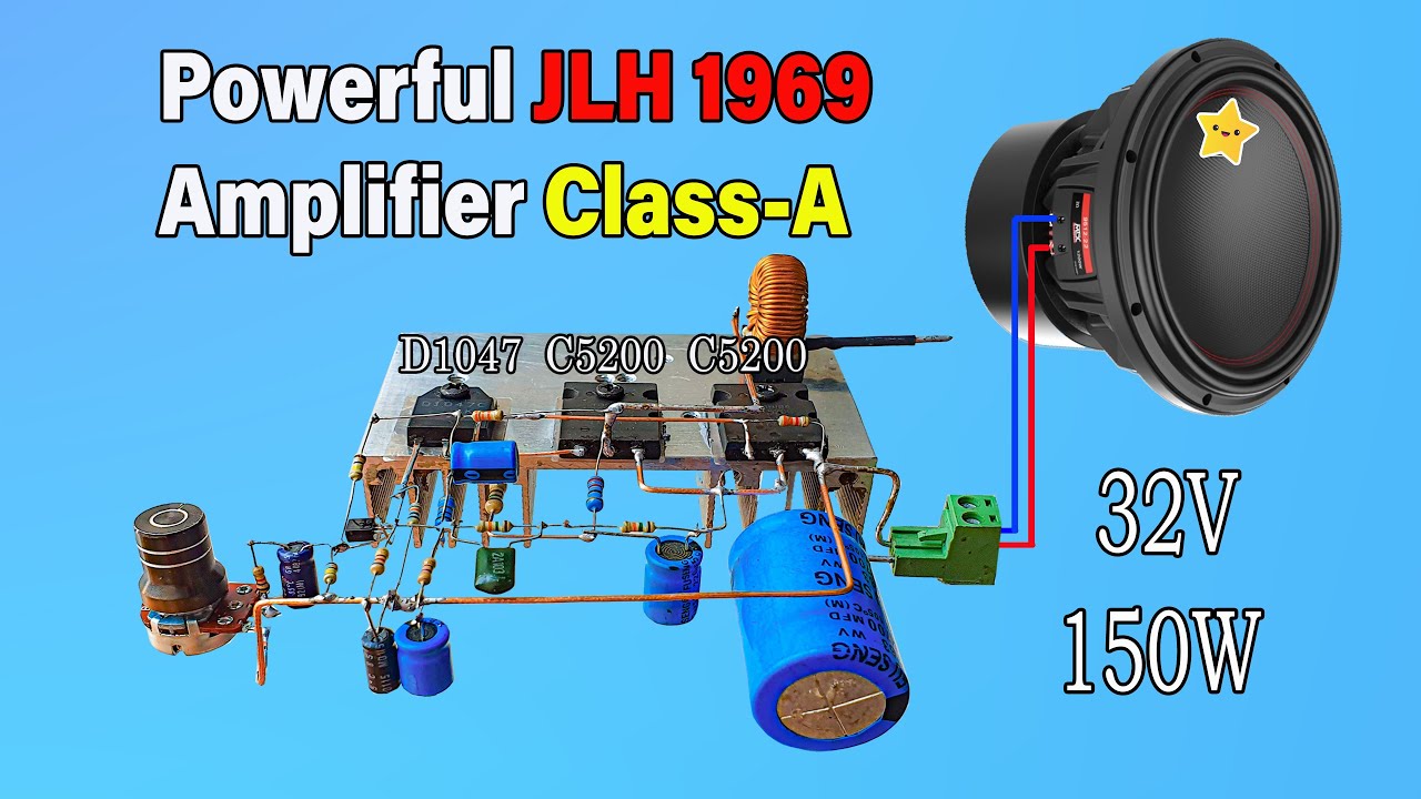 How to Powerful JLH 1969 Class-A Amplifier Using C5200 Transistors