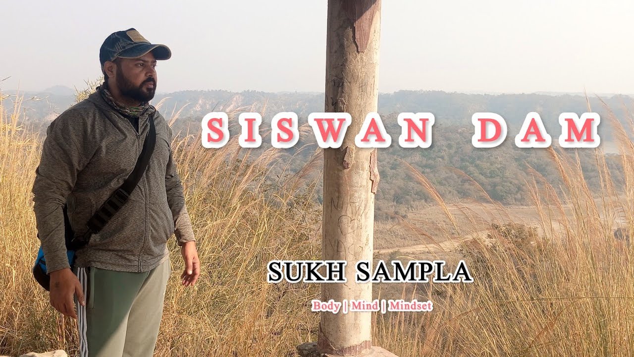 Siswan Dam Trail Walk 🌿 | Fitness Gyan | Refreshing Nature Hills Jungle Vlog| @sukhsampla 
