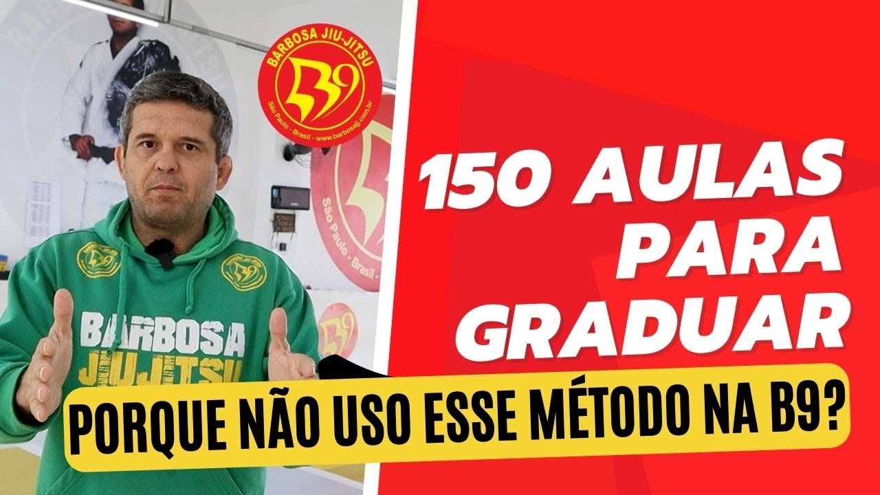 FALA BARBA #2 PORQUE NÃO APLICAMOS 150 AULAS PARA GRADUAR NA B9