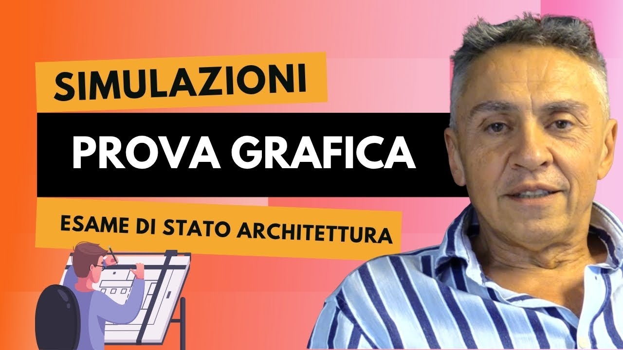 Simulazioni Prova Grafica Esame di Stato Architettura 2025
