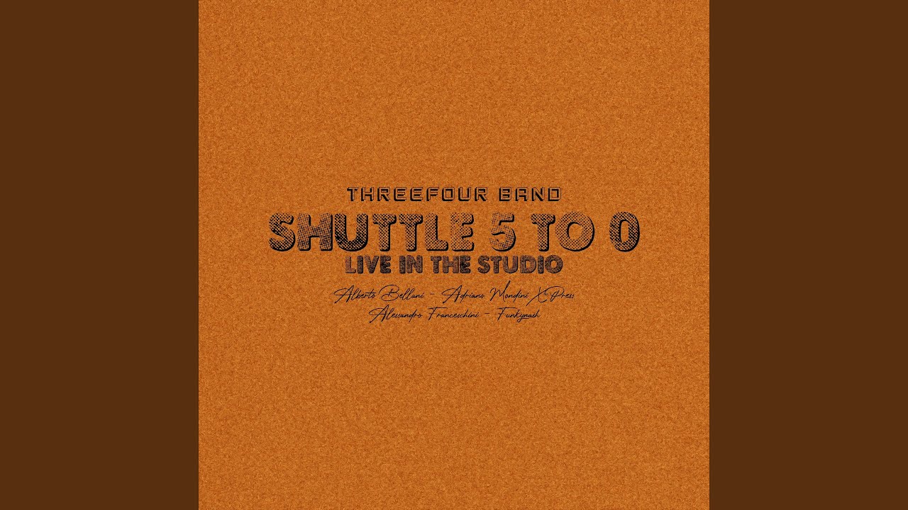 Shuttle Five To Zero (feat. Alberto Bellani, Adriano Mondini X-Press, Funkynash, Alessandro...