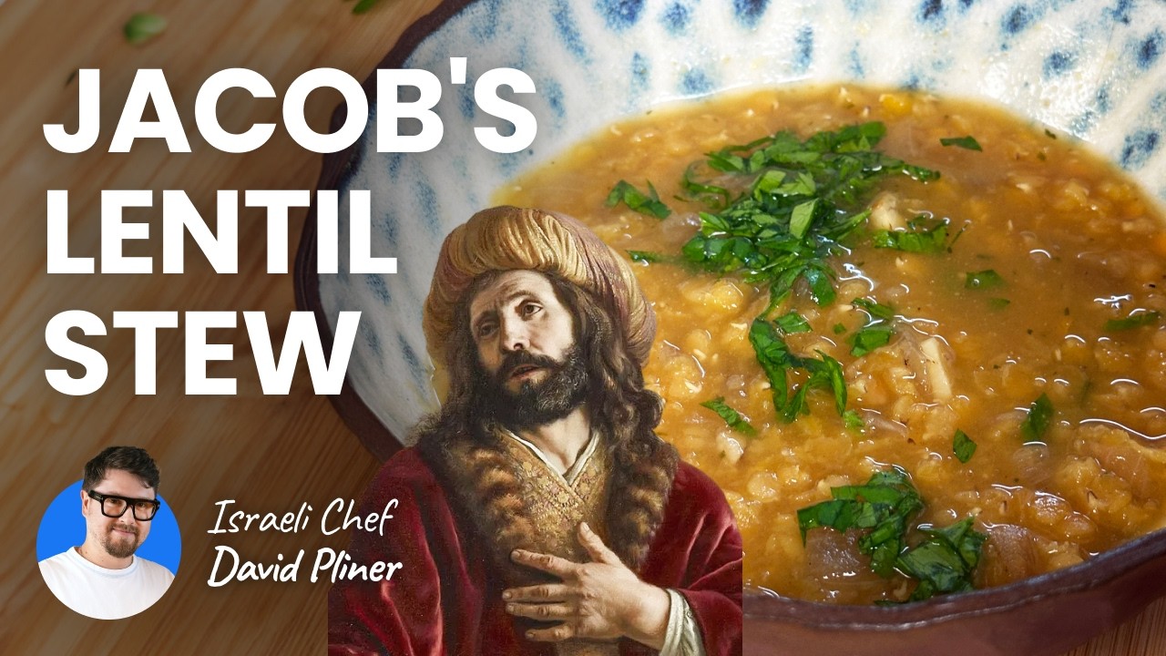 A Biblical Lentil Dish From The Time Of The Patriarchs