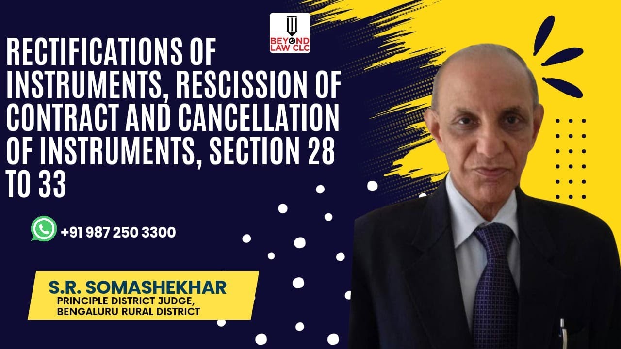 Rectification of Instruments, Rescission of Contracts and Cancellation of Instruments: Somasekhara