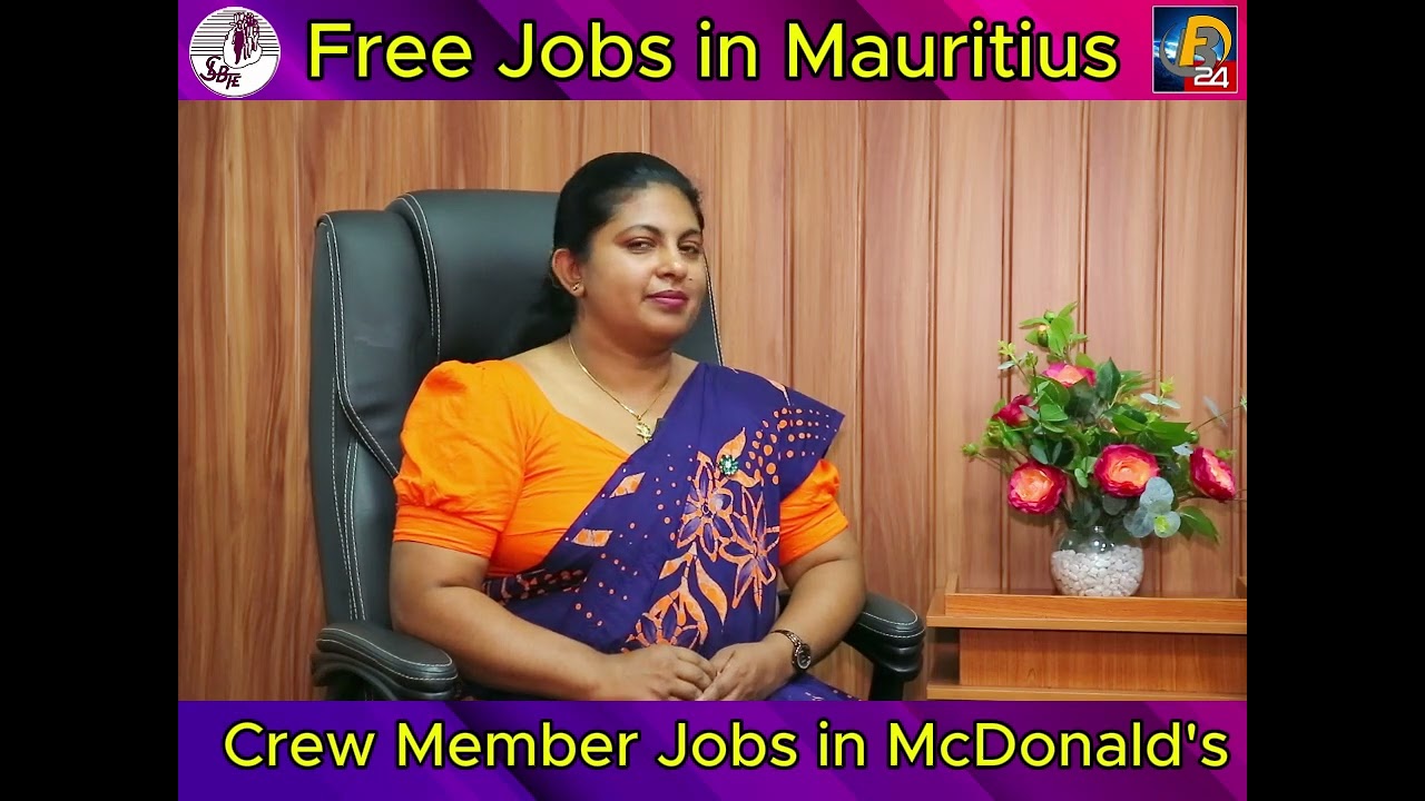නොමිලේ විදේශ රැකියා - මොරිෂස් රාජ්‍යයේ McDonald's ආයතනය