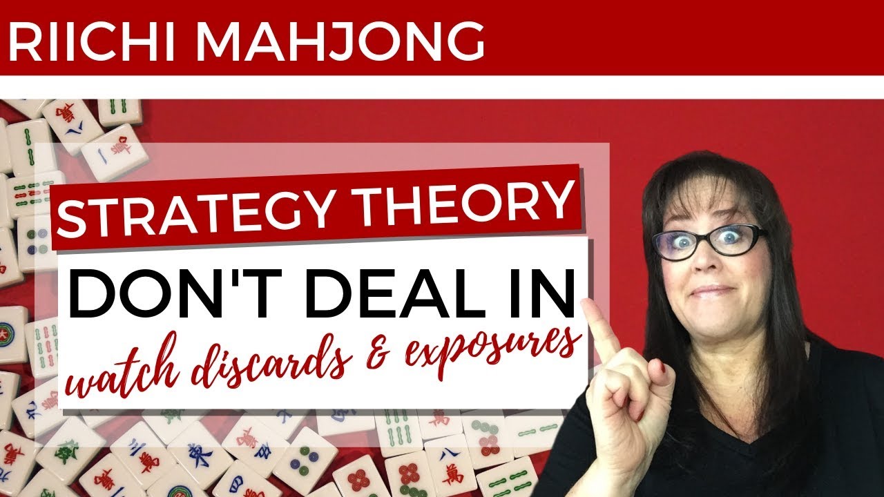 Riichi Mahjong Strategy Theory 20190831