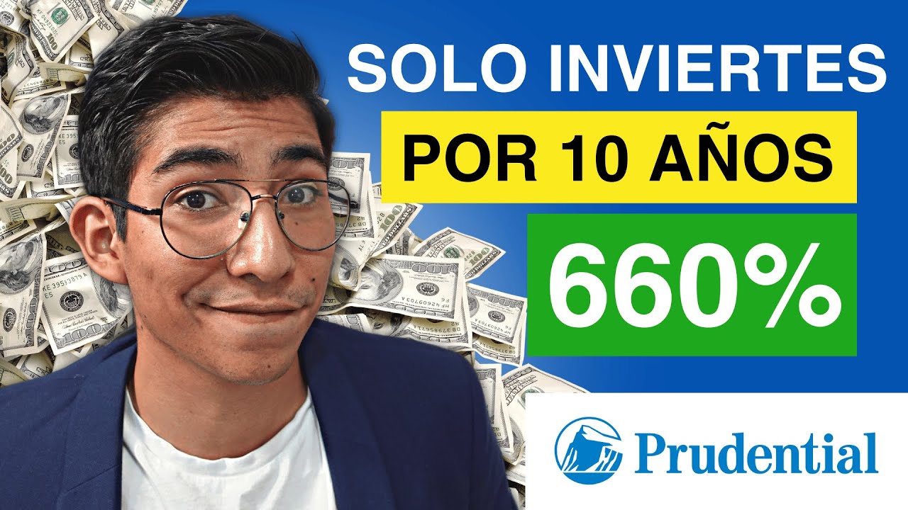 Prudential | Plan de Retiro de 10 años ¿Cuanto se gana?