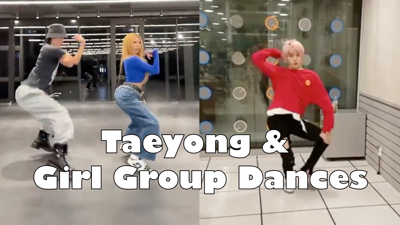 NCT Taeyong slaying girl group choreos