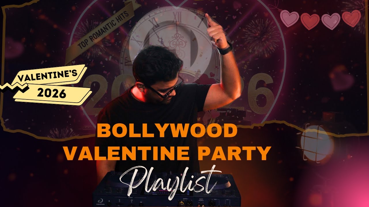 ❤️ Bollywood Valentine’s Party Mix 2026 | Nonstop Romantic DJ Hits | Valentine’s Party Kickstart