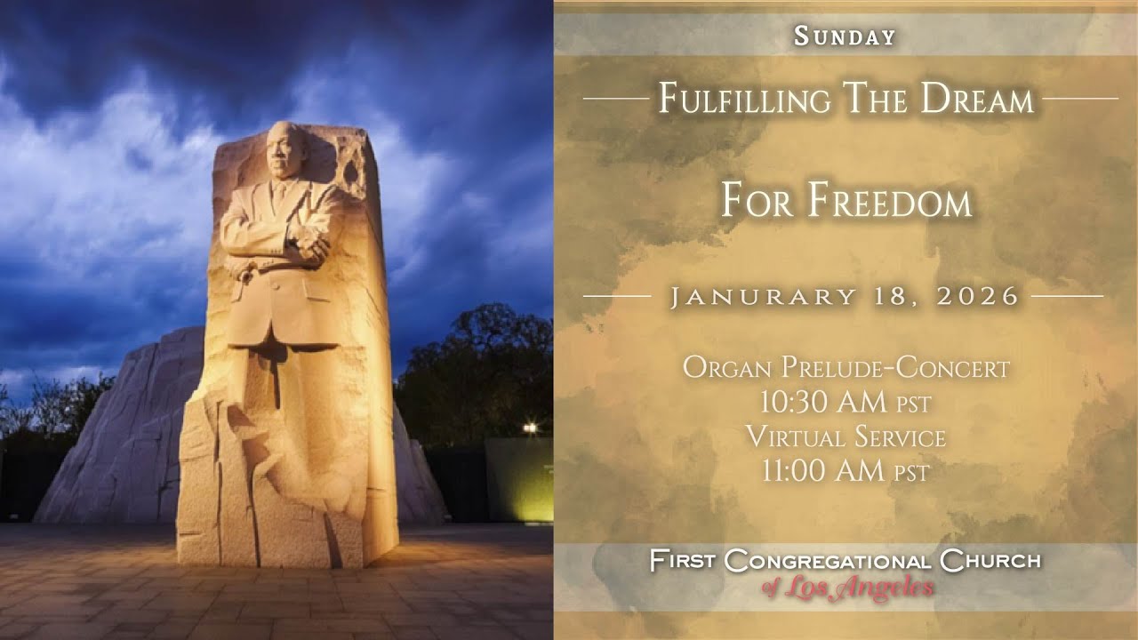 Fulfilling The Dream: For Freedom - 1/18/26