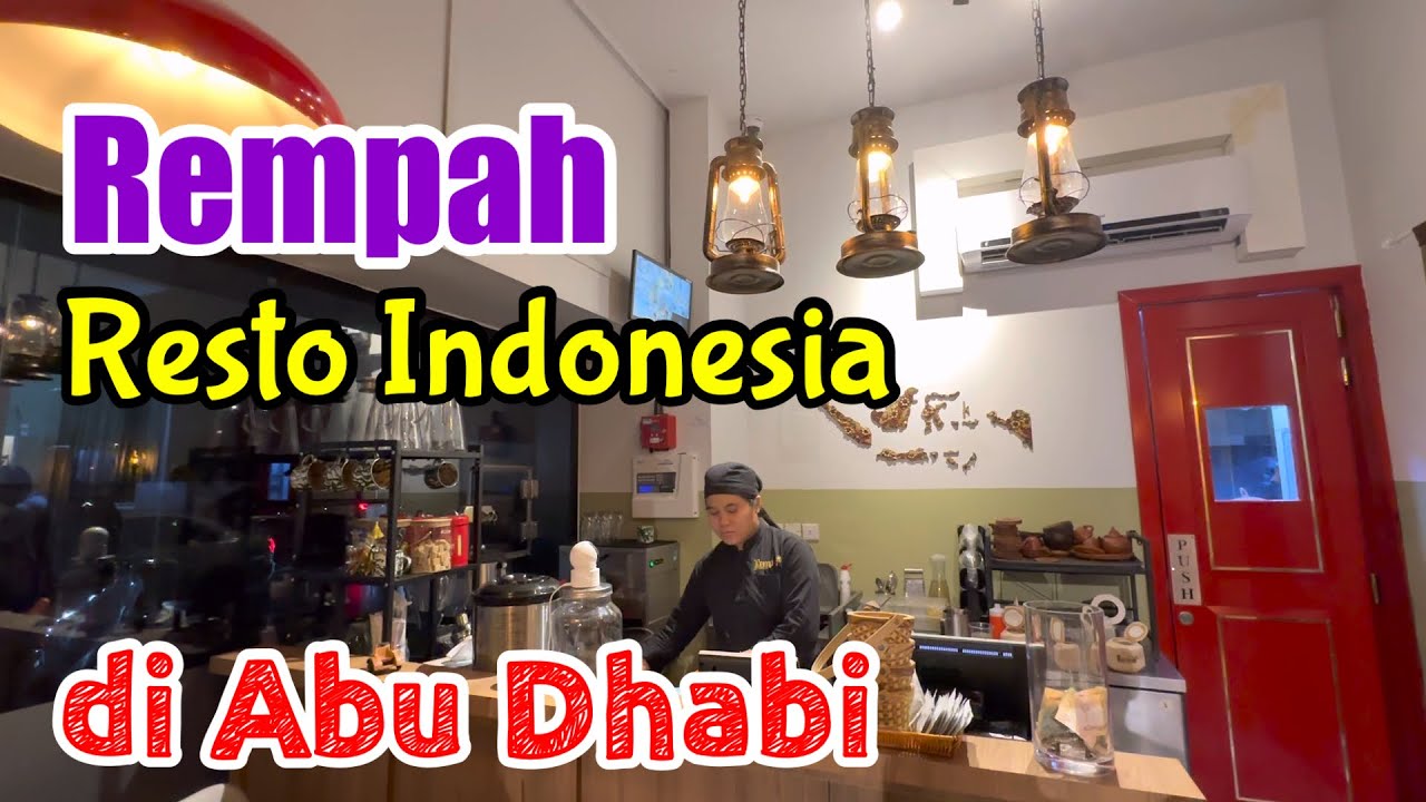 Rempah, Resto Indonesia di Abu Dhabi