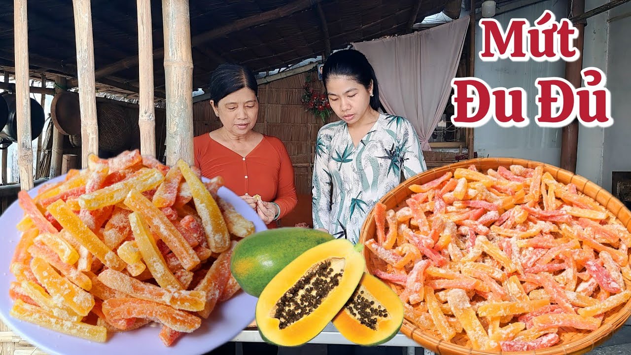 Làm Mứt Đu Đủ vừa đẹp vừa ngon lại mang ý nghĩa đủ đầy dịp tết này