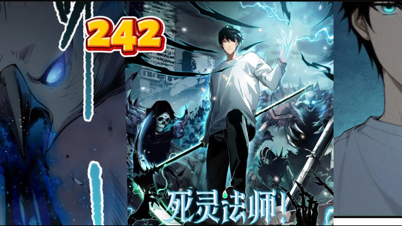 Episode 242 | Nigromante - La Llegada del Desastre! | Resumen Manhua
