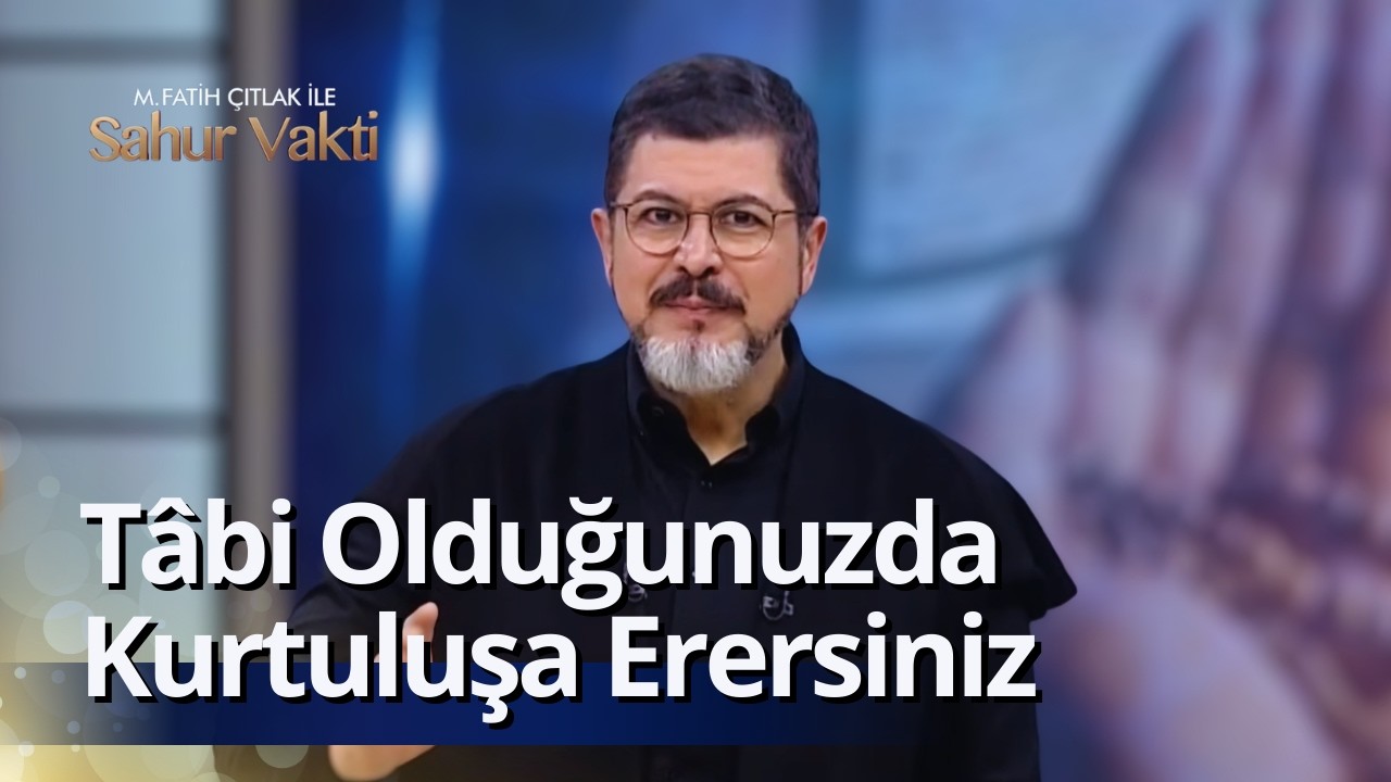 Ashabım Yıldızlar Gibidir I M. Fatih Çıtlak