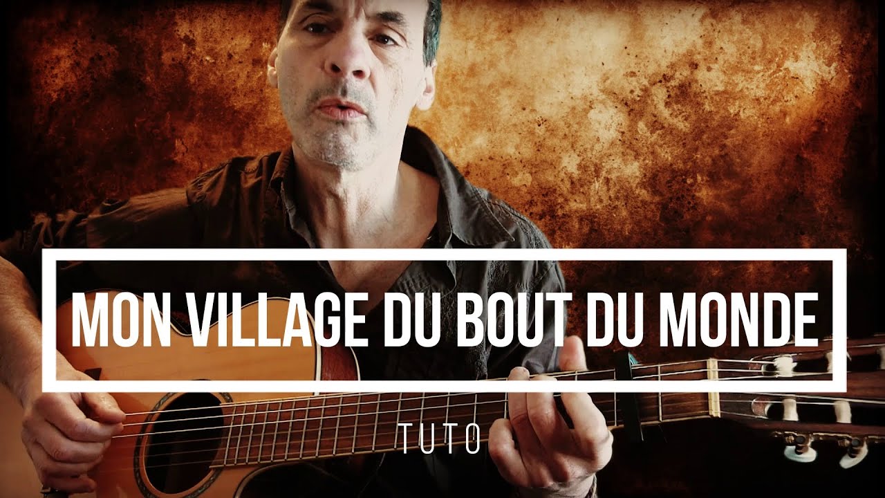 tuto MON VILLAGE DU BOUT DU MONDE