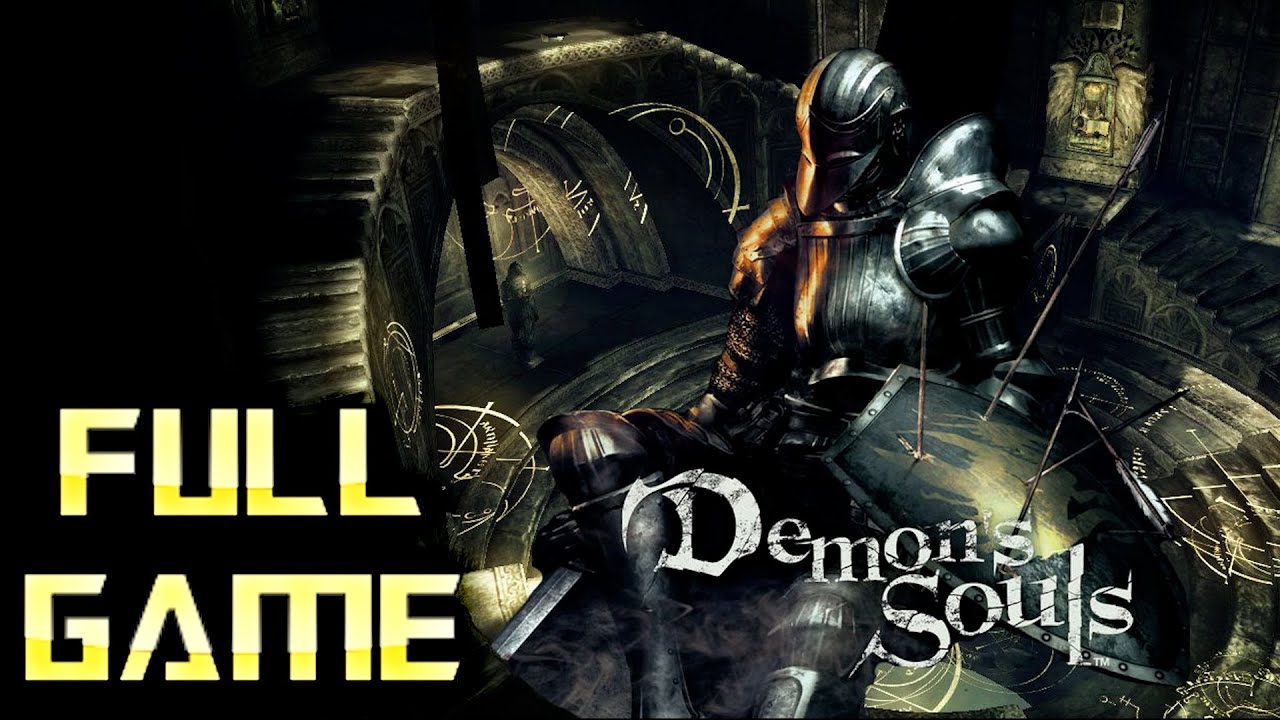 Demon's Souls PS3 Version | Full Game Walkthrough | No Commentary