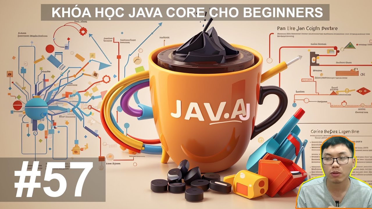 #57. Tổng quan về Java IO (Stream) | Khóa Học Java Cơ Bản Từ A tới Z cho Beginner