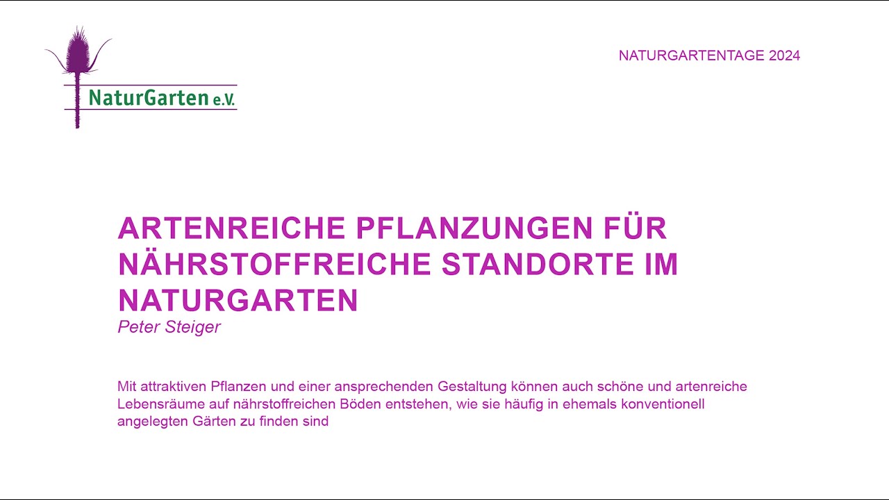 Naturgartentage 2024 | Artenreiche Pflanzungen für nährstoffreiche Standorte im Naturgarten
