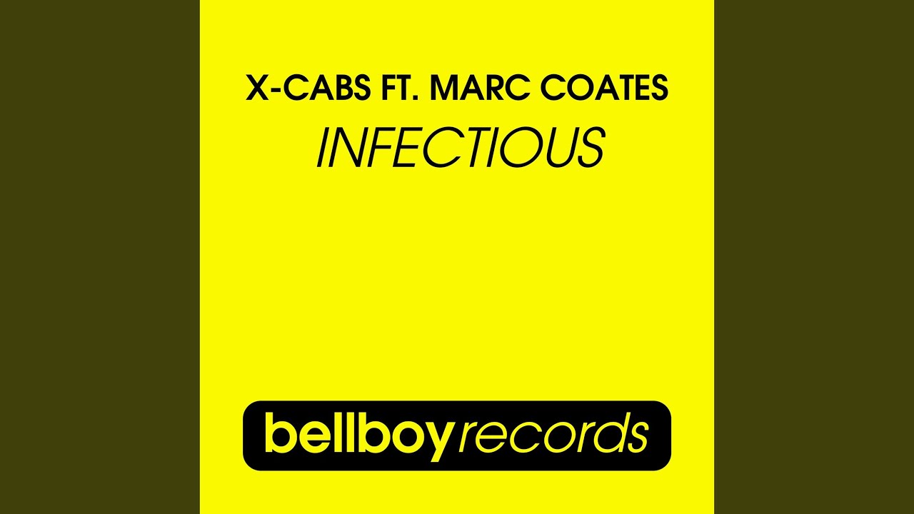 Infectious (Evolution Remix) feat. Marc Coates