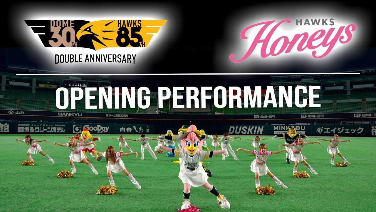 【DA PUMP KENZO振り付け】Softbank Hawks Performance Team オープニングパフォーマンス【Buzz72+「KIDS ARE ALRIGHT」】