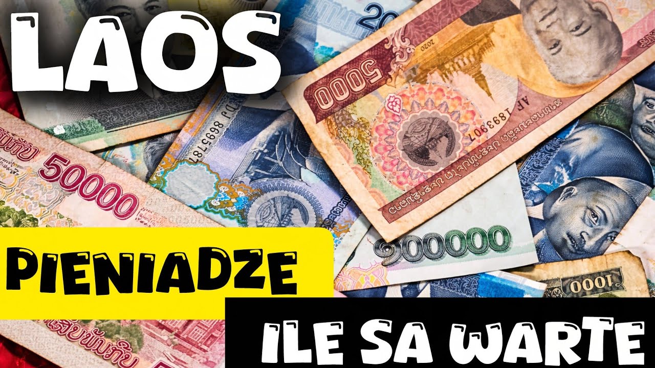 LAOS. Miliony w portfelu i bieda? Prawda o pieniądzach w Laosie zaskakuje bardziej niż myślisz