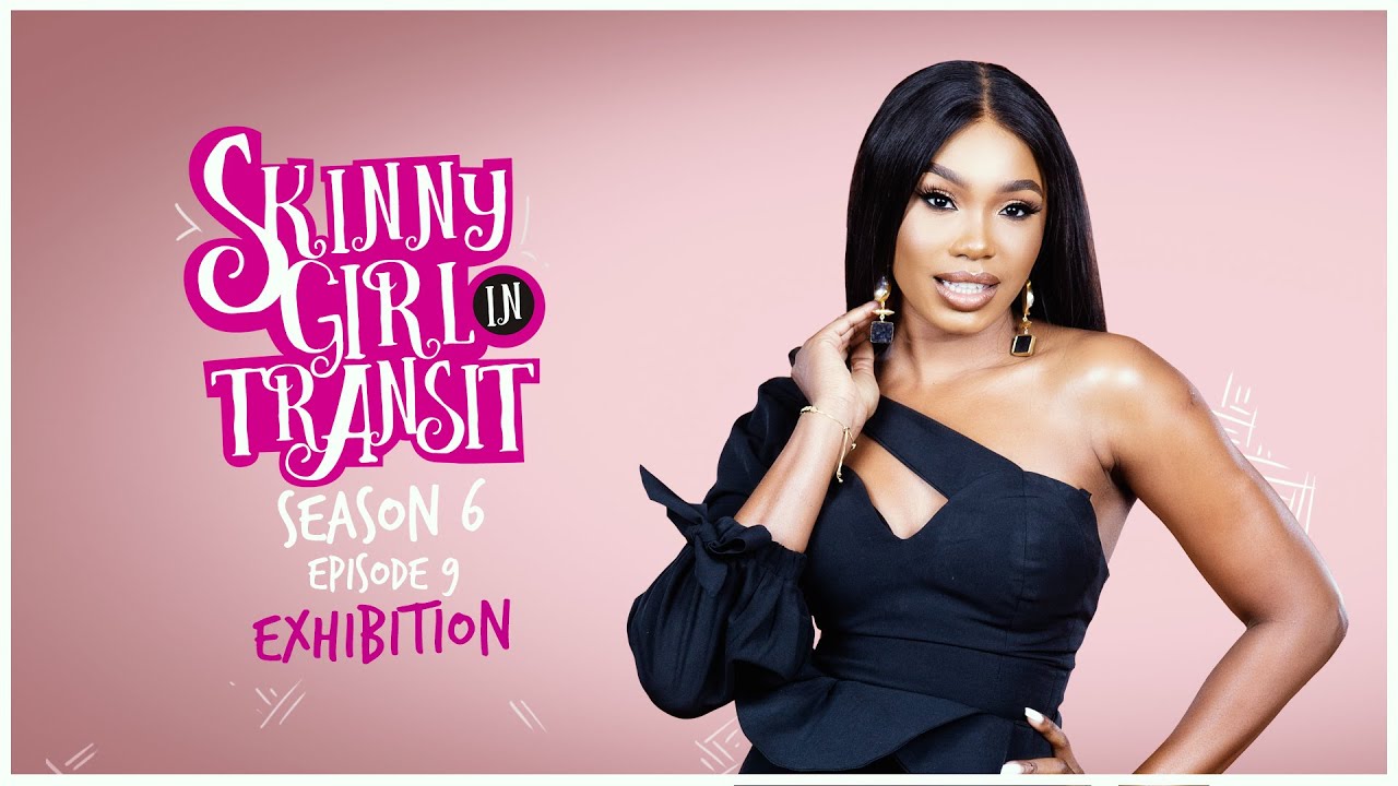 Skinny Girl in Transit S6E9 - Exhibition