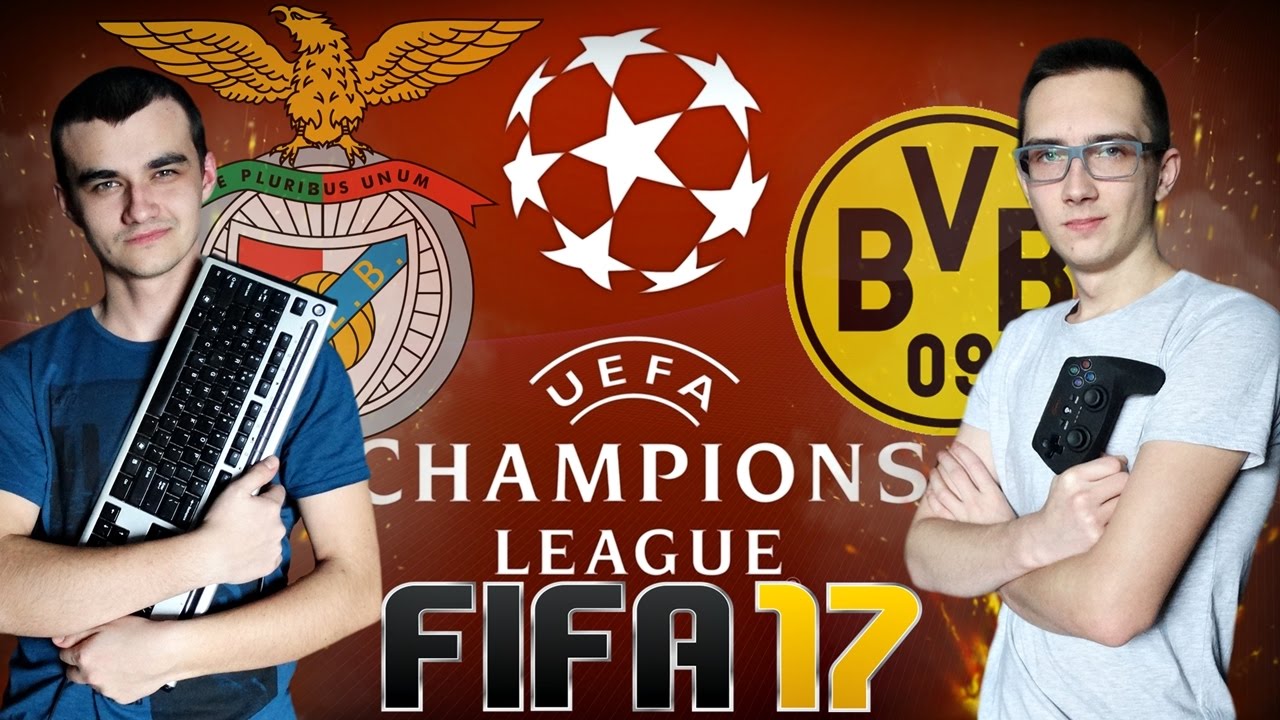 Liga Mistrzów 2017 - 1/8 Finału ☆ BVB - Benfica ☆ FIFA 17 ㋡ MafiaSolec vs MrAdamo15
