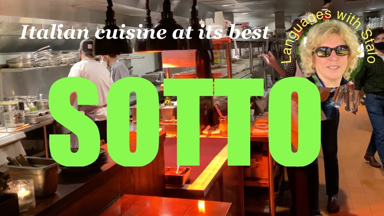 TRAVEL & CULTURE: SOTTO, Italian cuisine at its best