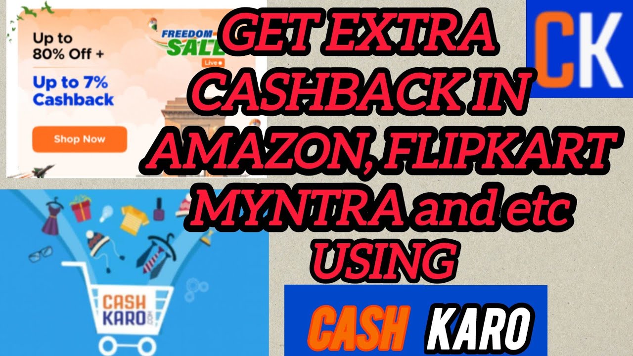 CASHKARO App பயன்படுத்தி AMAZON, FLIPKART -ல் Product வாங்கும் போது EXTRA CASHBACK வாங்கலாம் எப்படி?