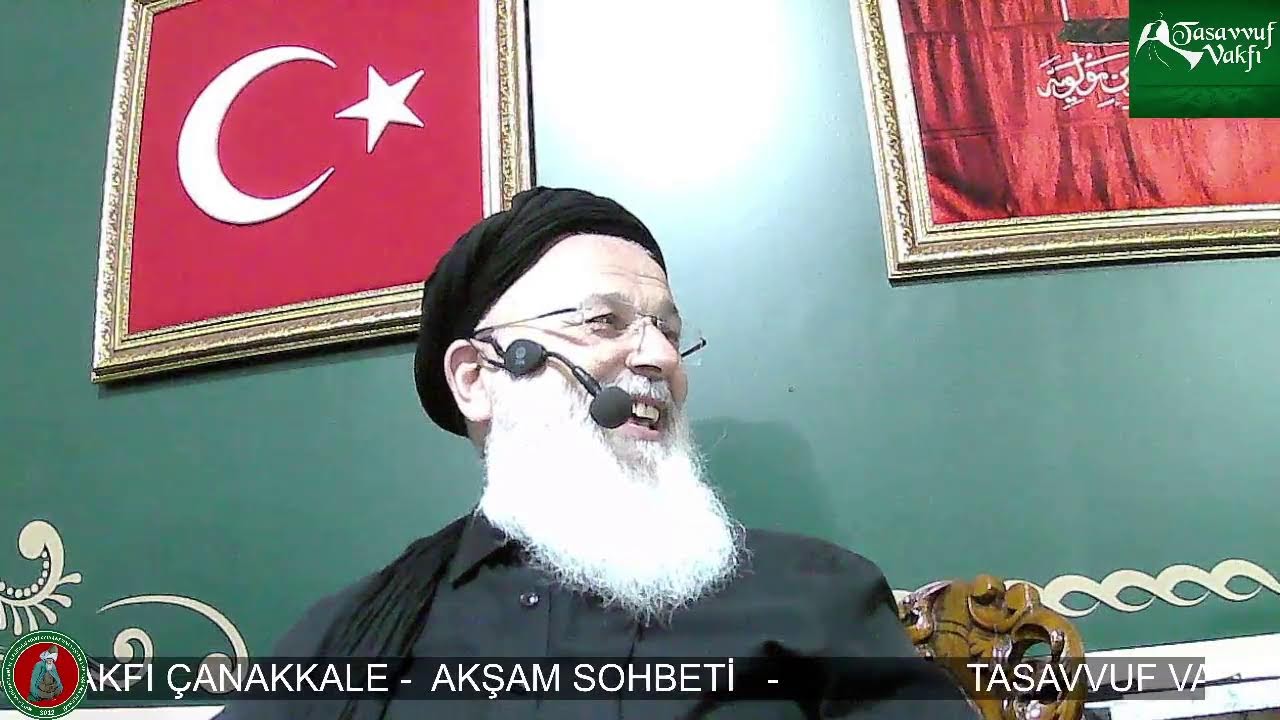 Tasavvuf Vakfı - ÇANAKKALE AKŞAM SOHBETİ  (08/07/2025)