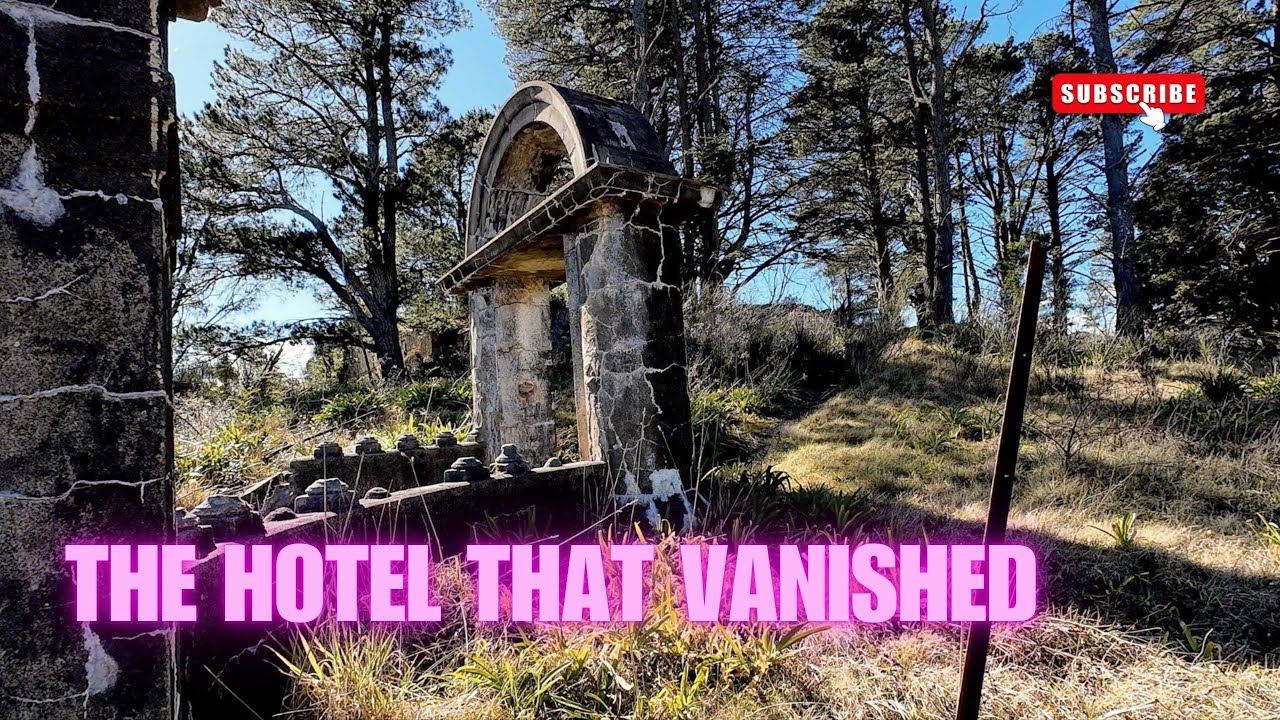 The Blue Mountains Hotel Forgotten by Time - What Remains of Chateau Napier