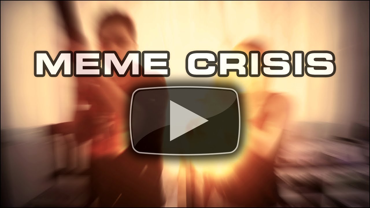 Meme Crisis - (Short Action Film)