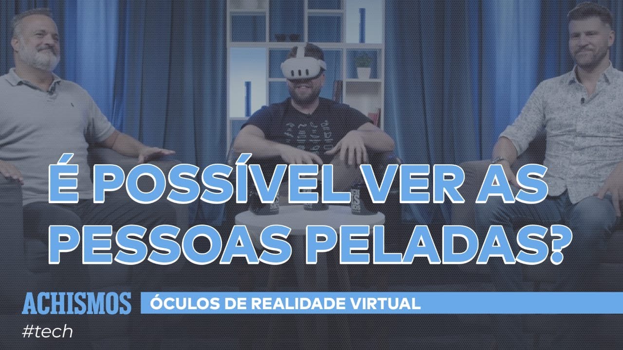 O FUTURO DOS &Oacute;CULOS DE REALIDADE VIRTUAL | #ACHISMOS TECH #01