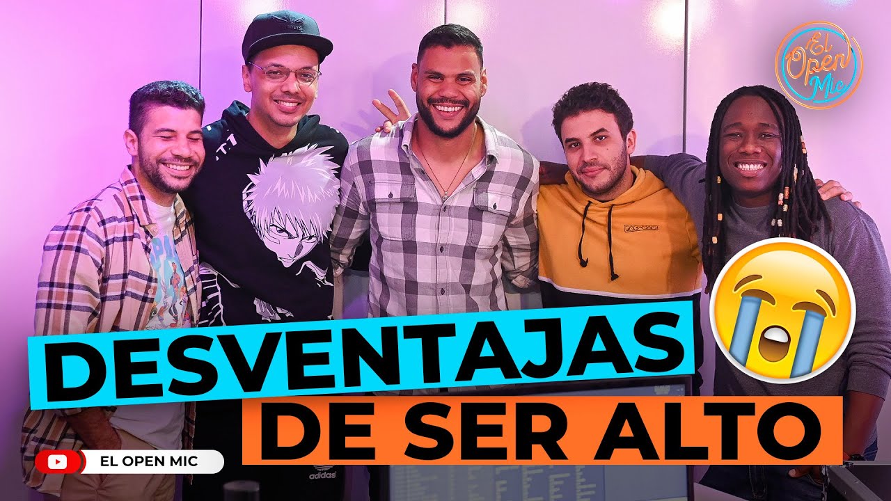 VENTAJAS & DESVENTAJAS DE SER ALTO (LEWIS CASTILLO - EL OPEN MIC)