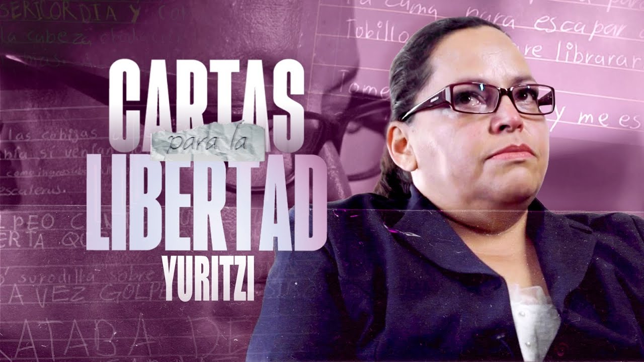 Cartas para la libertad T2 | Yuritzi