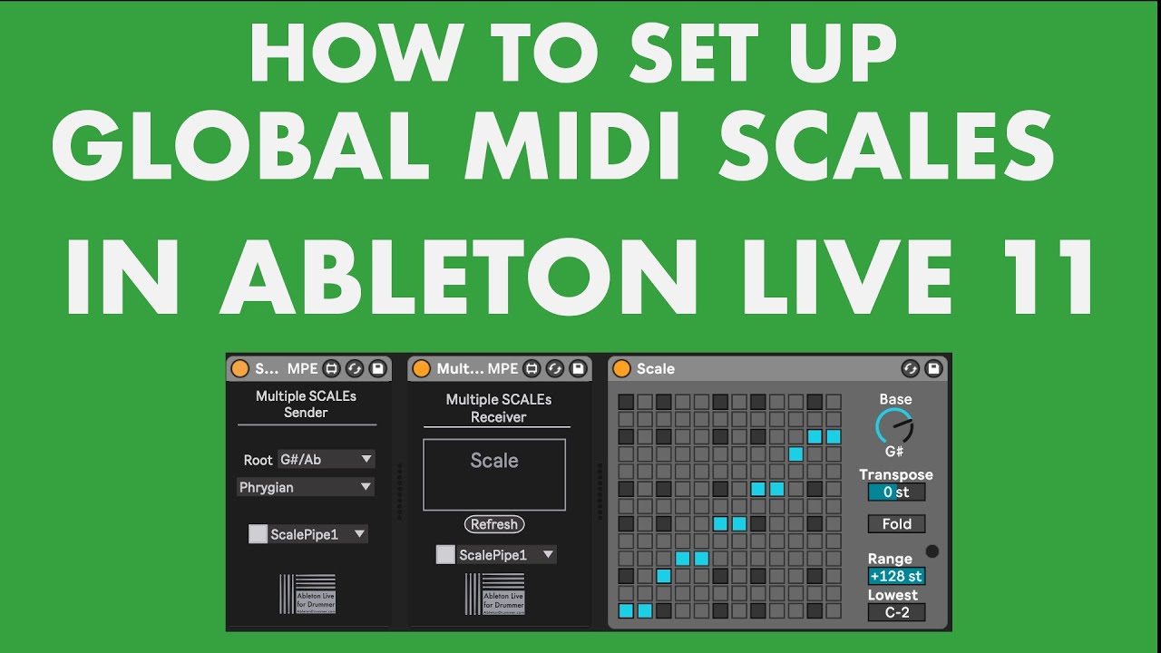 How to set up a global MIDI scale in Ableton Live 11- Scale Awareness for Ableton Live 11