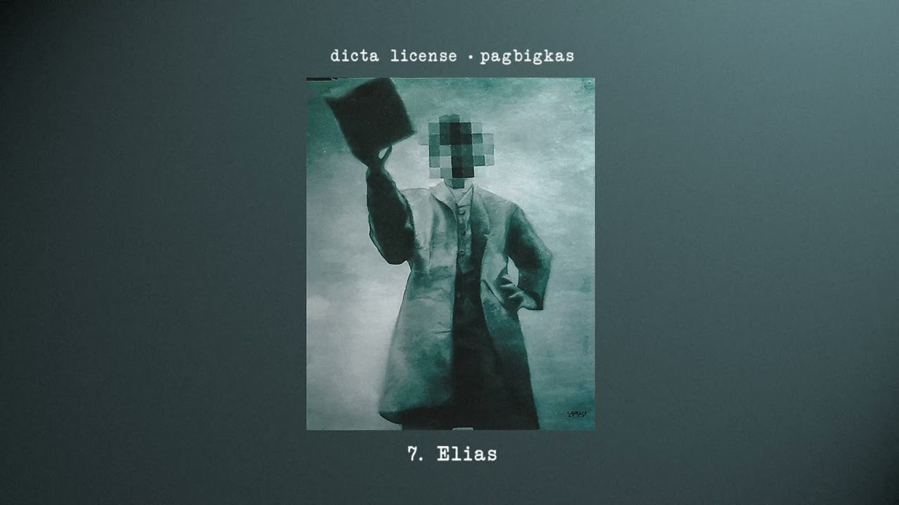 dicta license - Elias (Official Audio)