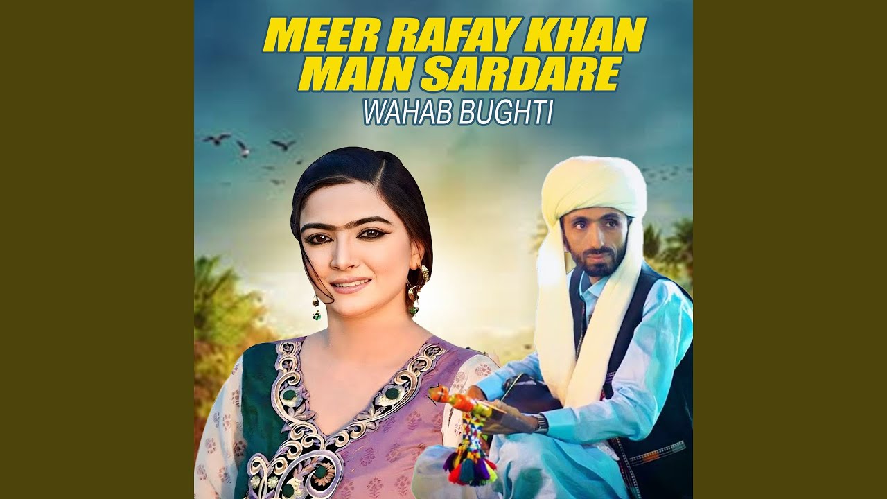 Meer Rafay Khan Main Sardare