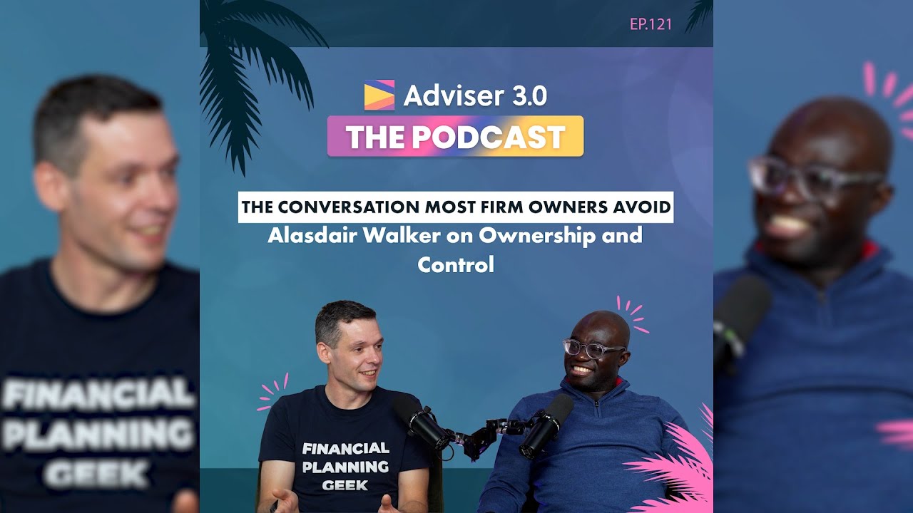 Ep.121 - The Conversation Most Firm Owners Avoid: Alasdair Walker on Ownership and Control
