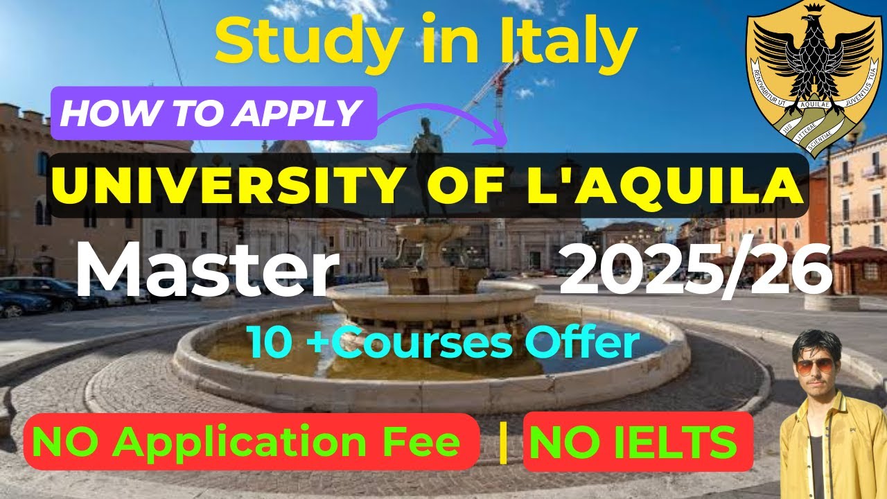How to Apply University of L'Aquila Italy | Study in Italy 2025 Intake | NO IELTS No Application Fee