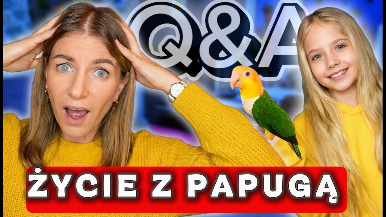 Q&A - ŻYCIE Z PAPUGĄ. ODPOWIADAMY NA WASZE PYTANIA | JOVIKO