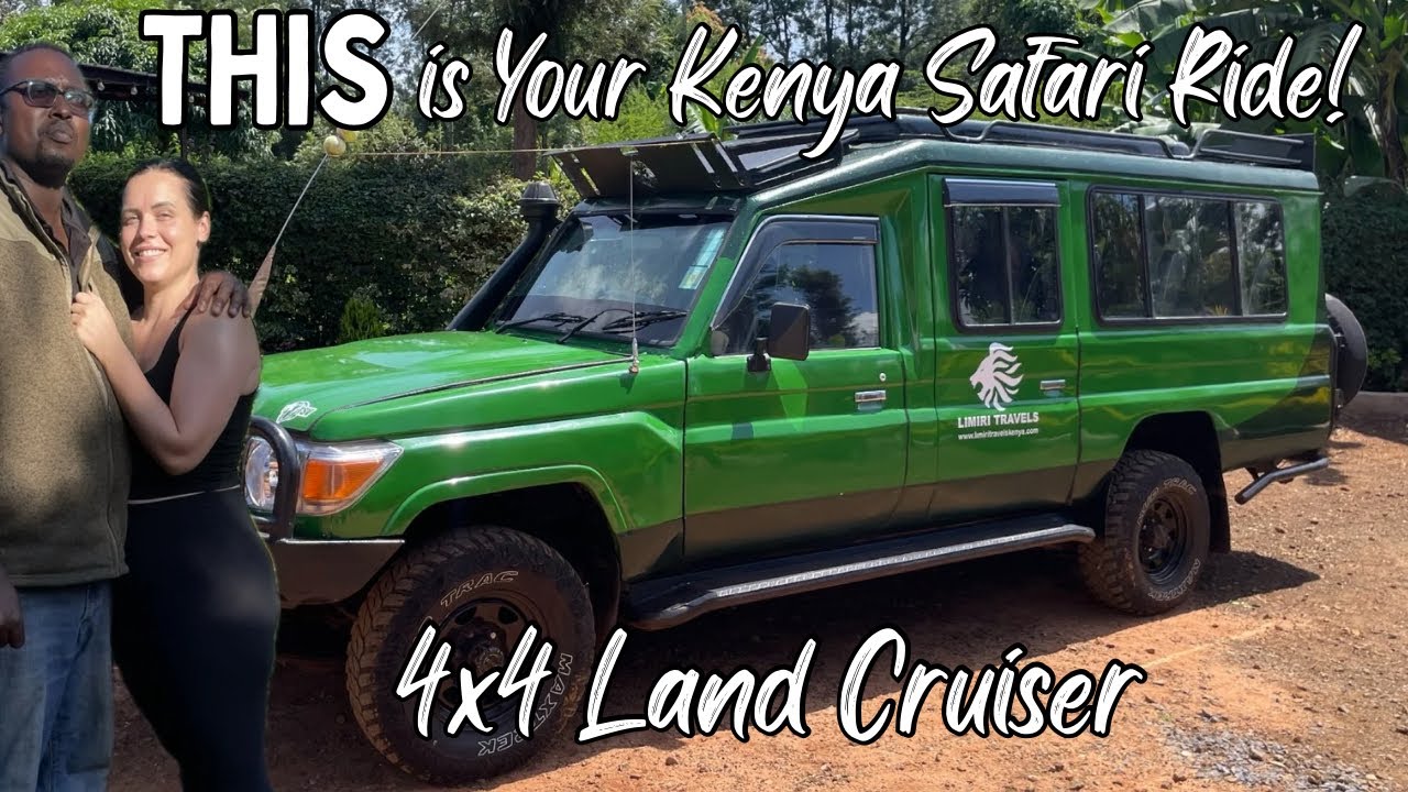 Plan Your Kenya Travel with Us || See Our Safari Land Cruiser Up Close