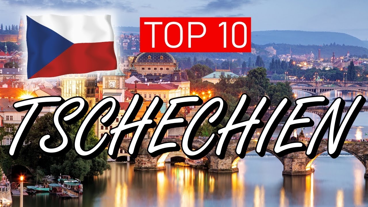 TSCHECHIEN Sehensw&uuml;rdigkeiten: TOP 10 SCH&Ouml;NSTE ORTE, die DU sehen MUSST