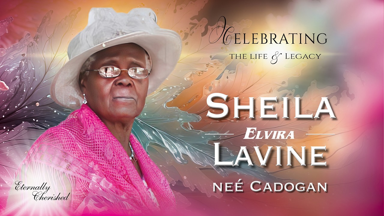 Celebration of Life   -   SHEILA  ELVIRA   LAVINE