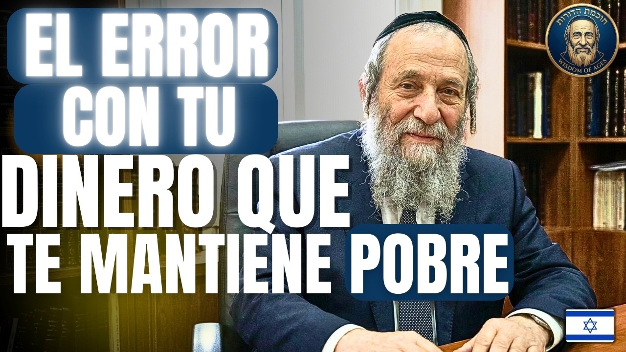 SABIDURÍA JUDÍA: El ERROR Con Tu DINERO Que Te MANTIENE Pobre Para Siempre 💸⚠️
