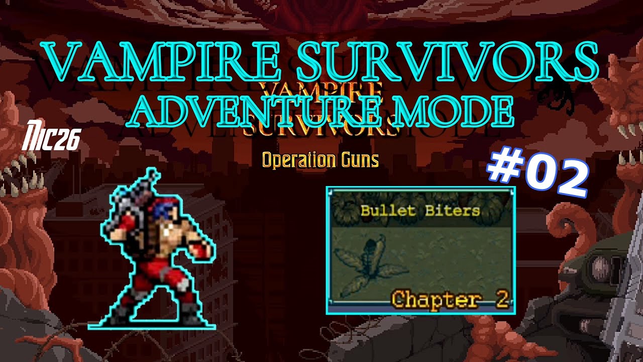 VS Adventure Mode - 02 Bullet Biters (Contra DLC)